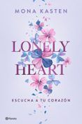 lonely heart escucha a tu corazon