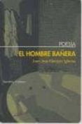 el hombre banera