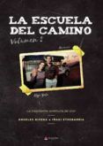 la escuela del camino vol 2