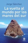La vuelta al mundo por los mares del sur