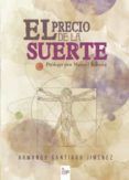 El precio de la suerte