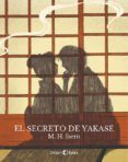 el secreto de yakase