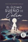 el ultimo sueno de celia