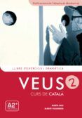 veus 2 llibre exercicis i gramatica