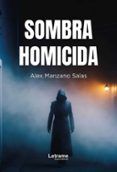 sombra homicida