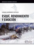 esqui rendimiento y emocion (2ª ed.)