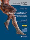 inducción miofascial. un abordaje anatómico al tratamiento de la disfu