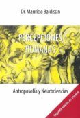 percepciones humanas: antroposofia y neurociencias