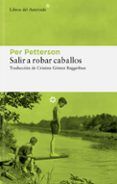 salir a robar caballos
