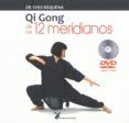 qi gong de los 12 meridianos