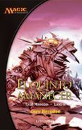 el quinto amanecer (ciclo mirrodin 3)