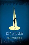 esta es tu vida