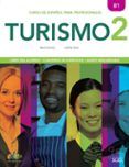 turismo 2 curso  de espanol para profesionales