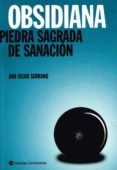 obsidiana: piedra sagrada de sanacion