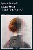 el rumor y los insectos