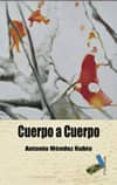 cuerpo a cuerpo