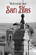 volveran por san blas