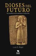 dioses del futuro
