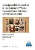 language and representation in contemporary tv series exploring chara