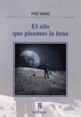 el ano que pisamos la luna