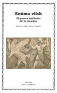 enuma elish el poema babilonio de la creacion
