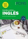 gramatica practica ingles pons:de nivel principiante a avanzado