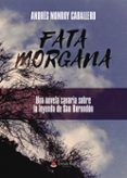 fata morgana una novela canaria sobre la leyenda de san borondon
