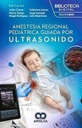 anestesia regional pediátrica guiada por ultrasonido