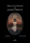 fabulas y leyendas del lejano oriente