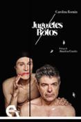 juguetes rotos
