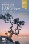 habilidades para minimizar el estres en profesionales sanitarios