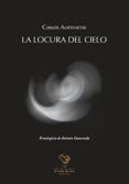 la locura del cielo (2 tomos con estuche)