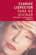 para no olvidar cronicas y otros textos