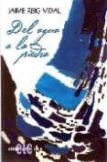 del agua a la piedra