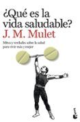que es la vida saludabler mitos y verdades sobre la salud para vivir