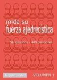mida su fuerza ajedrecistica vol 1 56 ejercicios 48 posicion es