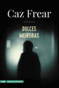 dulces mentiras