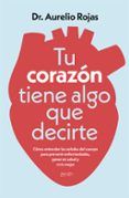 Tu corazón tiene algo que decirte