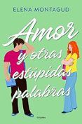 amor y otras estupidas palabras