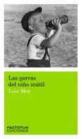 las garras del nino inutil