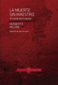 la muerte sin maestro