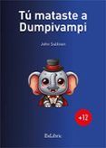 tu mataste a dumpivampi