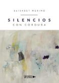 Silencios con Cordura