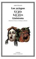 las avispas la paz las aves lisistrata