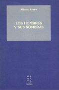 Los hombres y sus sombras
