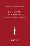 L'intèrpret i el caminant