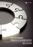 las experiencias psiquicas de un adolescente