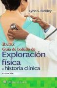 bates guia de bolsillo de exploracion fisica e historia clinica