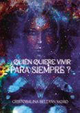 ¿Quién quiere vivir para siempre?