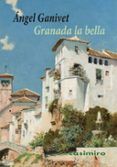 Granada la bella